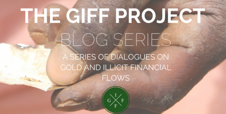 GIFF: Follow the Money: How to Formalise the Gold Sector