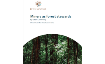 White paper: How miners can be forest stewards